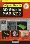 El Gran Libro de 3D Studio Max 7/7. 5