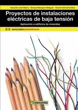 Proyectos de Instalaciones: Aplicación a Edificios de Viviendas