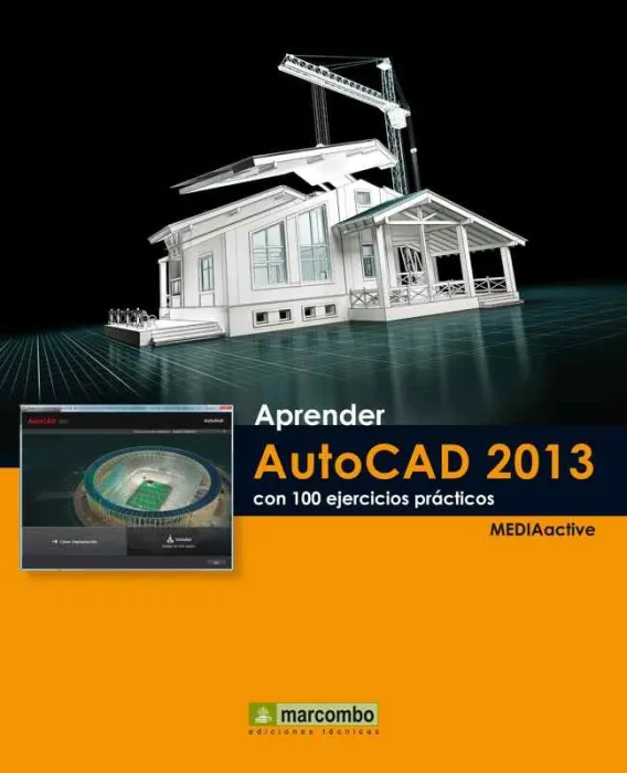 Aprender Autocad 2013 con 100 Ejercicios Prácticos