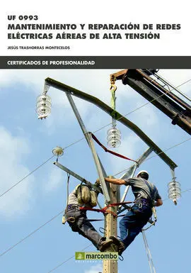 Uf0993 Mantenimiento y Reparaciã³N de Redes Elã©Ctricas
