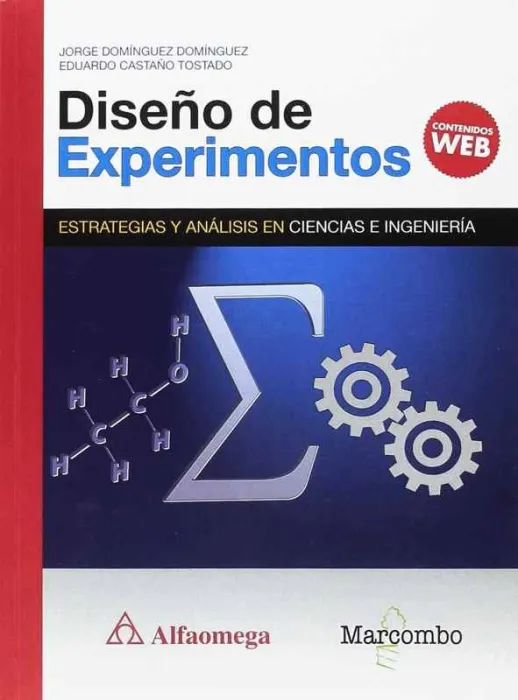 Diseño de Experimentos. Estrategias y Análisis en Ciencias e Ingenierías