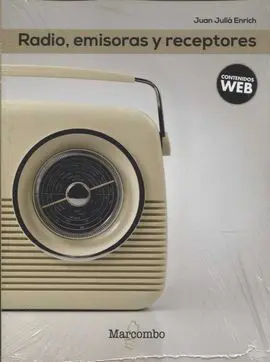 Radio, Emisoras y Receptores