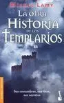 La Otra Historia de los Templarios