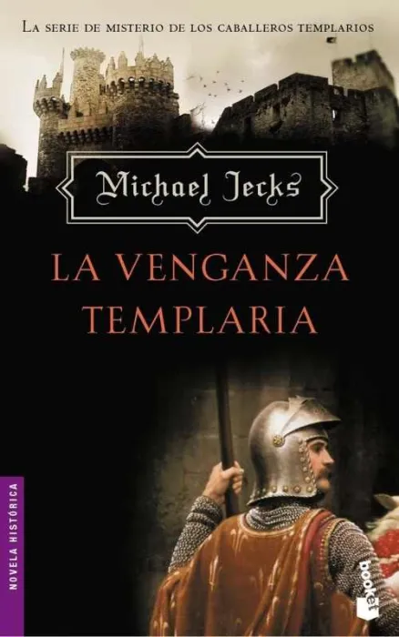 La Venganza Templaria