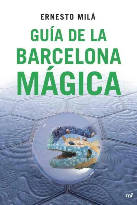 Guía de la Barcelona Mágica