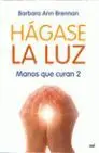 Hágase la Luz