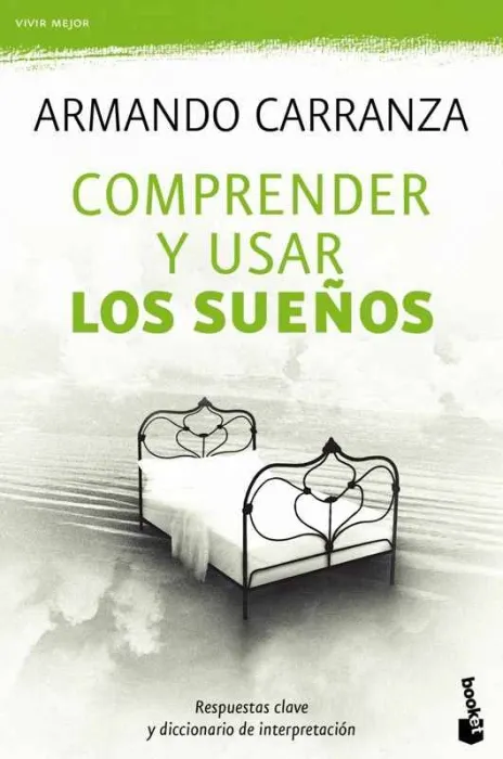 Comprender y Usar los Sueños