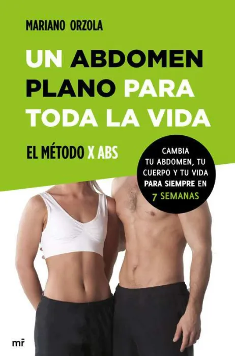 Un Abdomen Plano para Toda la Vida