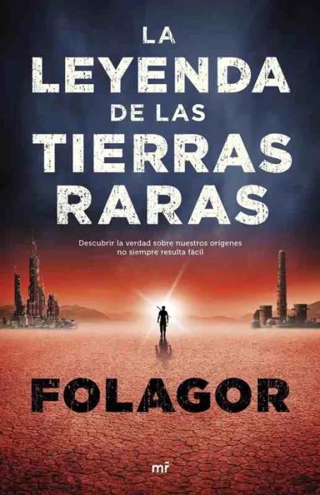 La Leyenda de las Tierras Raras