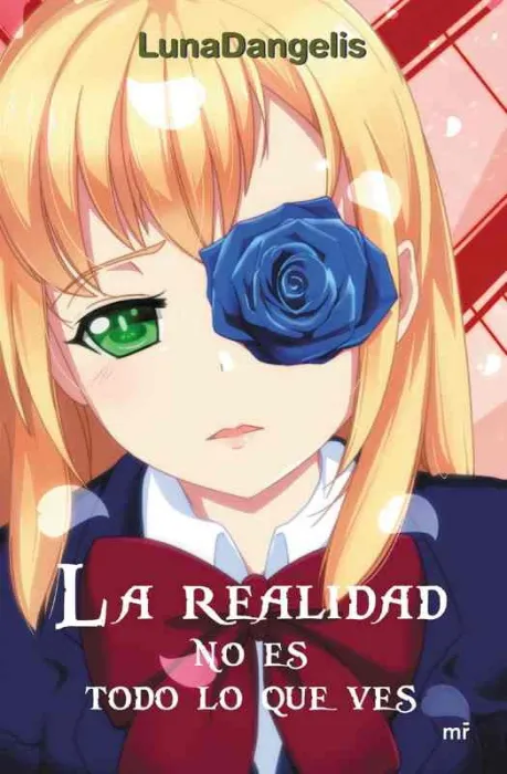 La Realidad no Es Todo lo que Ves