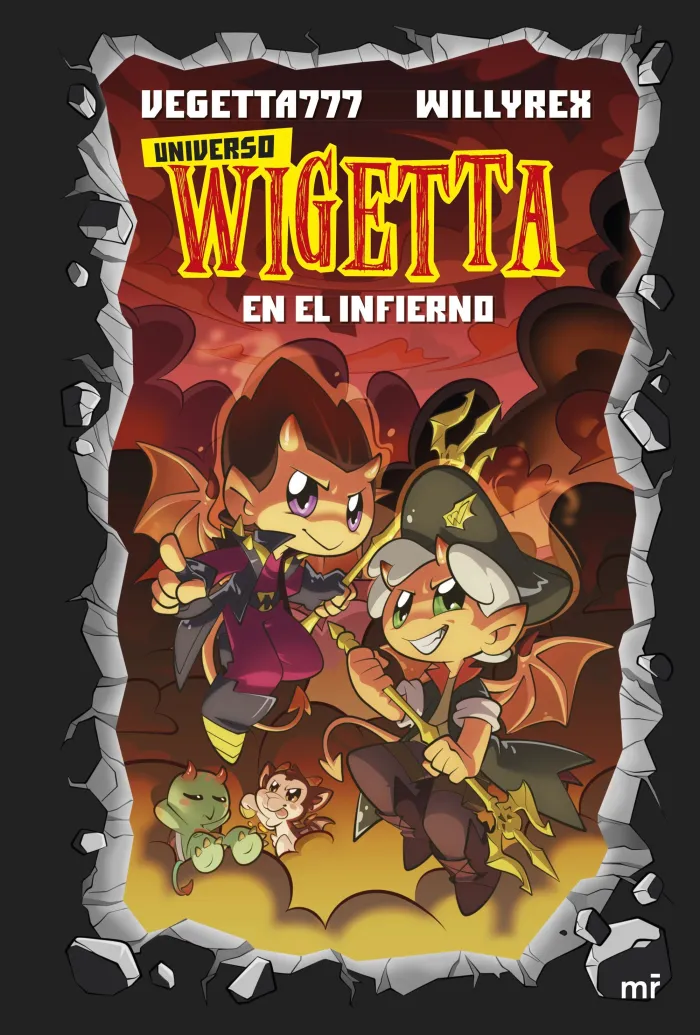 Universo Wigetta 1. En el Infierno