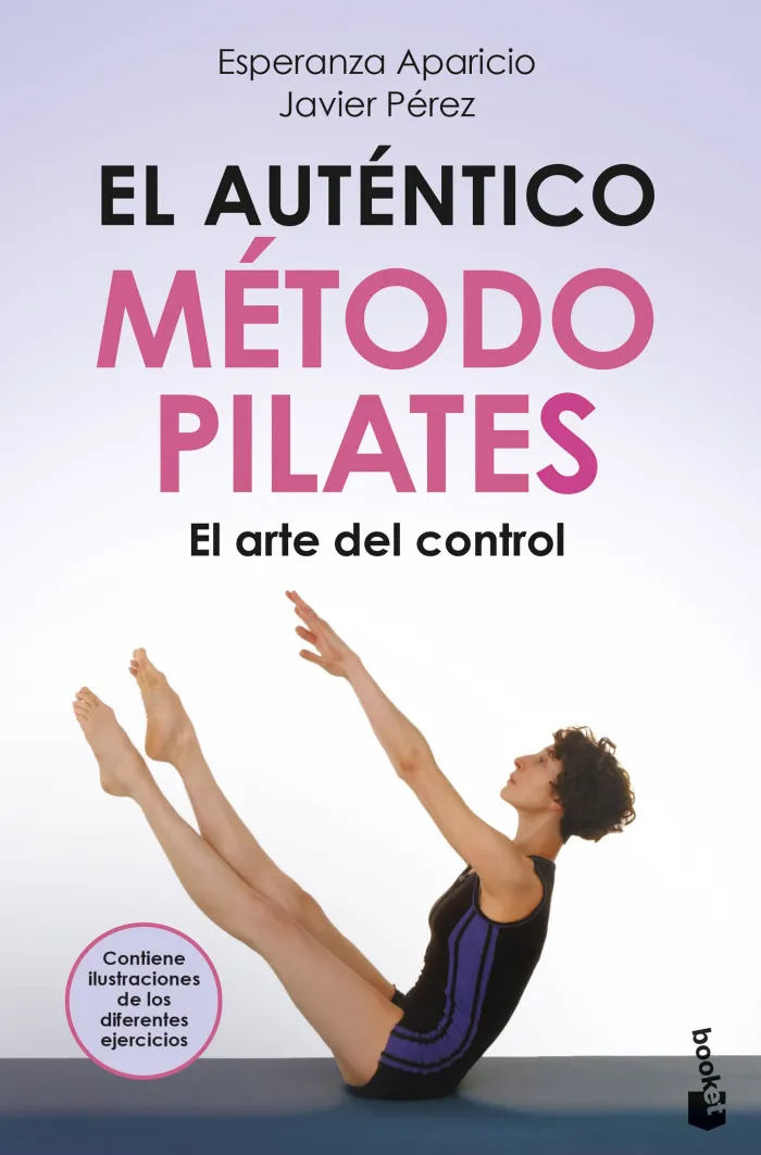 El Autentico Metodo Pilates