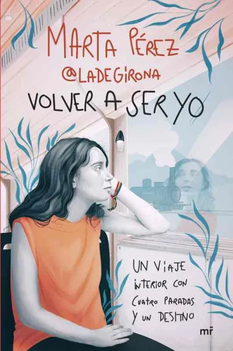 Volver a Ser yo