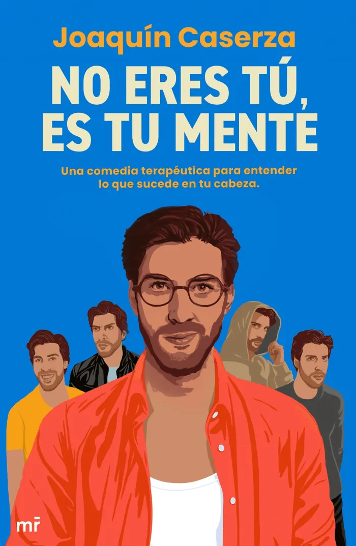 No Eres Tú, Es tu Mente