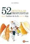 52 Sencillas Propuestas para Hablar de a Fe con tu