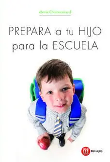 Prepara a tu Hijo para la Escuela