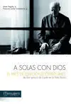 A Solas con Dios el Mes de Ejercicios Espirituales