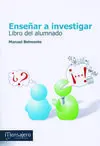 Enseñar a Investigar