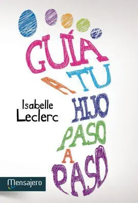 Guia a tu Hijo Paso a Paso
