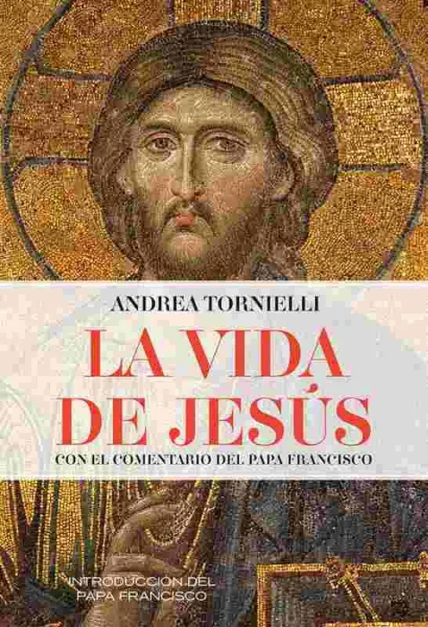 La Vida de Jesús