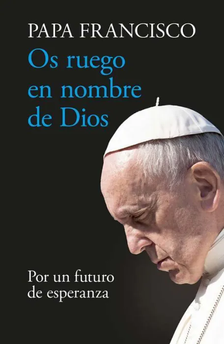 Os Ruego en Nombre de Dios