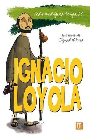 Ignacio de Loyola -Comic Rustica