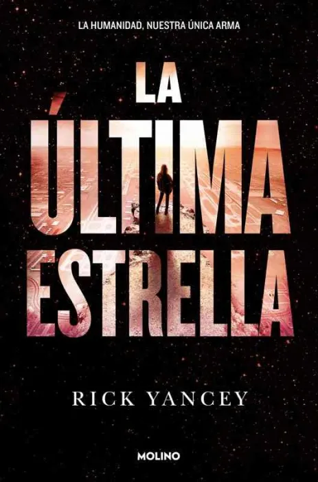 La Quinta Ola 3. La Última Estrella.