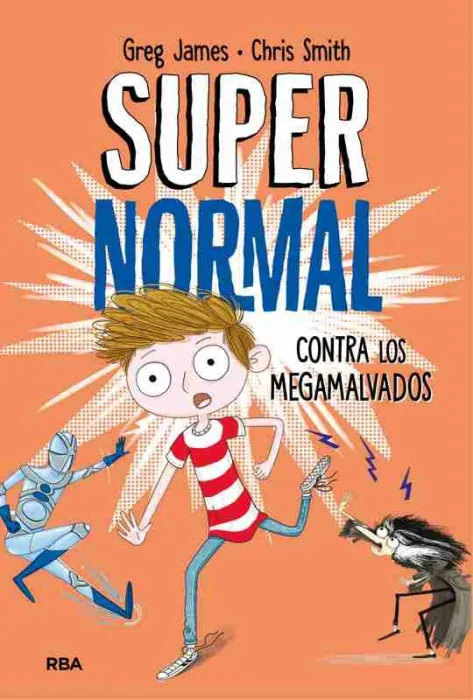 Supernormal Contra los Megamalvados