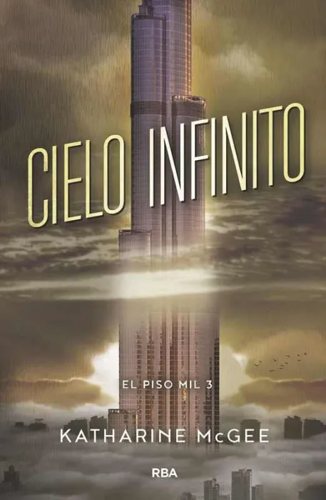 El Piso Mil 3. Cielo Infinito