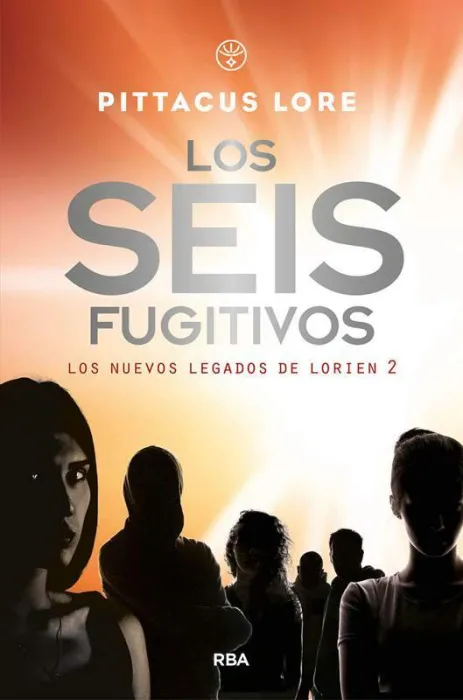 Generacion Uno 2 los Seis Fugitivos