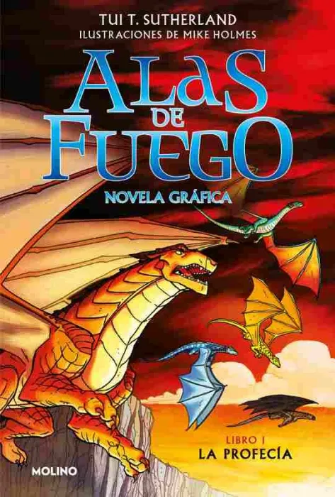 Alas de Fuego 1. La Profecía (Novela Gráfica)
