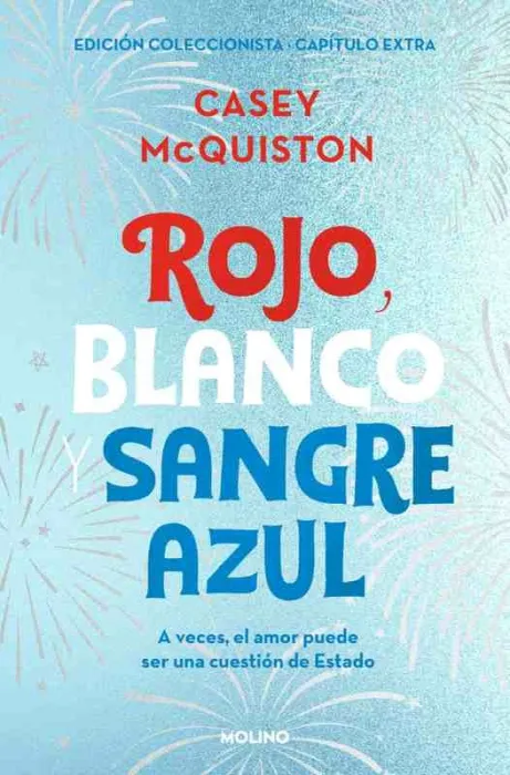 Rojo, Blanco y Sangre Azul