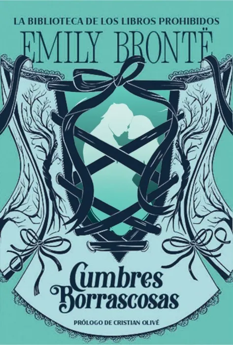 La Biblioteca de Libros Prohibidos. Cumbres Borrascosas