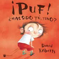 Puf !. ¿ Has Sido Tú, Tino ?