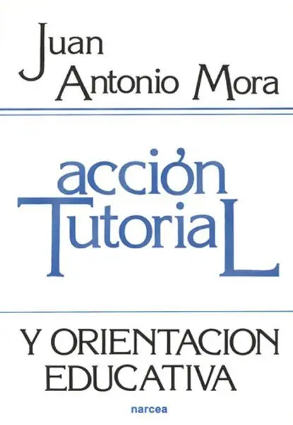 Acción Tutorial y Orientación Educativa