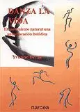 Danza la Vida