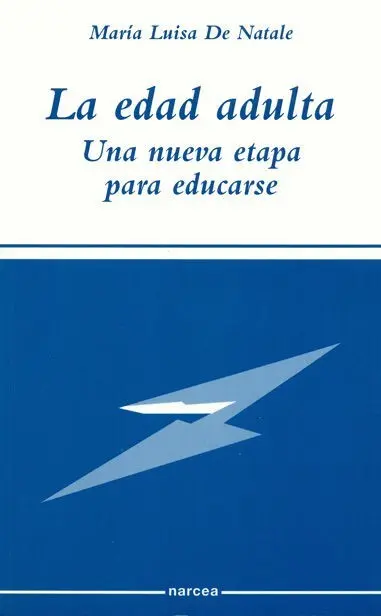 La Edad Adulta, una Nueva Etapa para Educarse