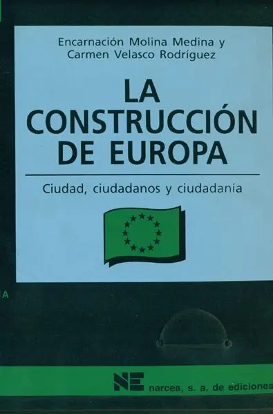 La Construcción de Europa