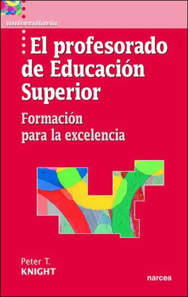 El Profesorado de Educación Superior