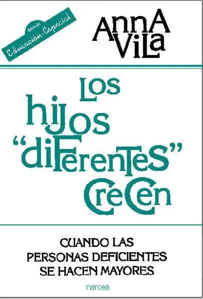Los Hijos Diferentes Crecen