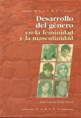 Desarrollo del Género en la Feminidad y la Masculinidad