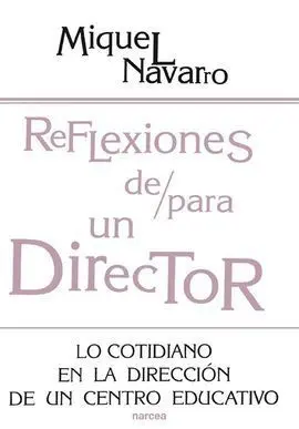 Reflexiones De/Para un Director