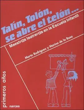 Talín, Tolón, se Abre el Telón...