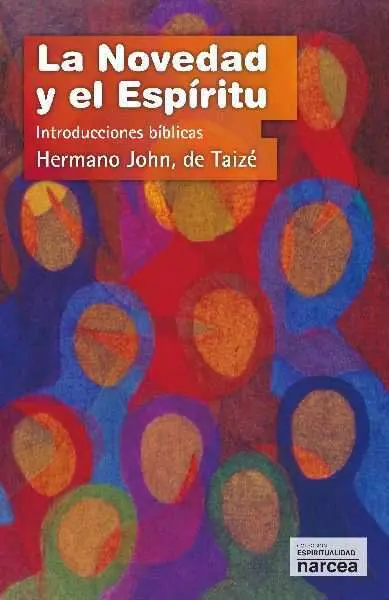 La Novedad y el Espíritu