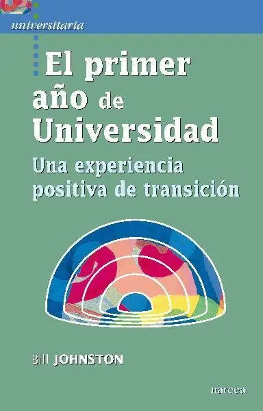 El Primer Año de Universidad