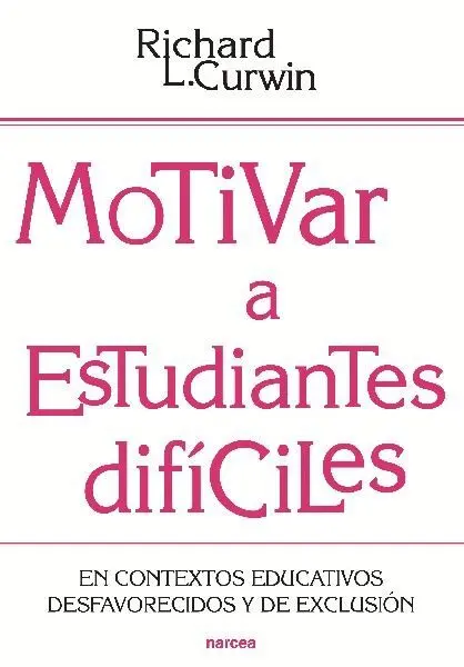 Motivar a Estudiantes Difíciles