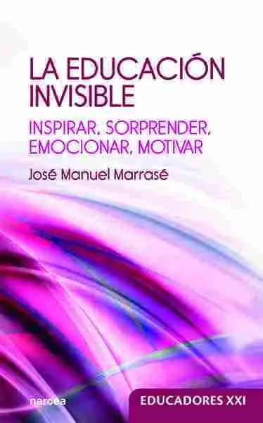 La Educación Invisible
