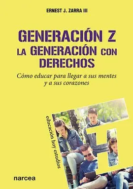 Generacion Z la Generacion con Derechos