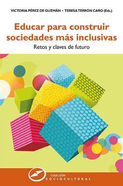 Educar para Construir Sociedades Más Inclusivas