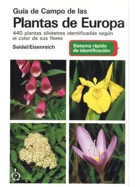 Guía de Campo de las Plantas de Europa